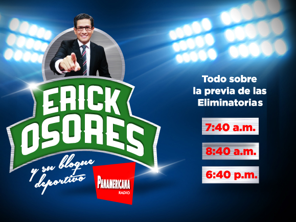 ¡Erick Osores te informa de las previas de las Eliminatorias!
