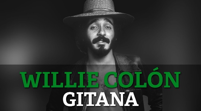 Gitana - Willie Colón