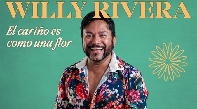 El Cariño Es Como una Flor - Willy Rivera