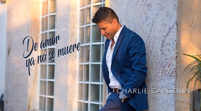 De amor ya no se muere - Charlie Cardona