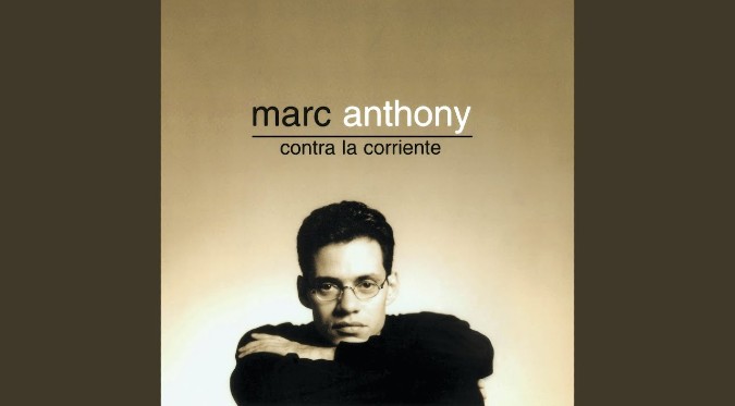 Contra La Corriente - Marc Anthony